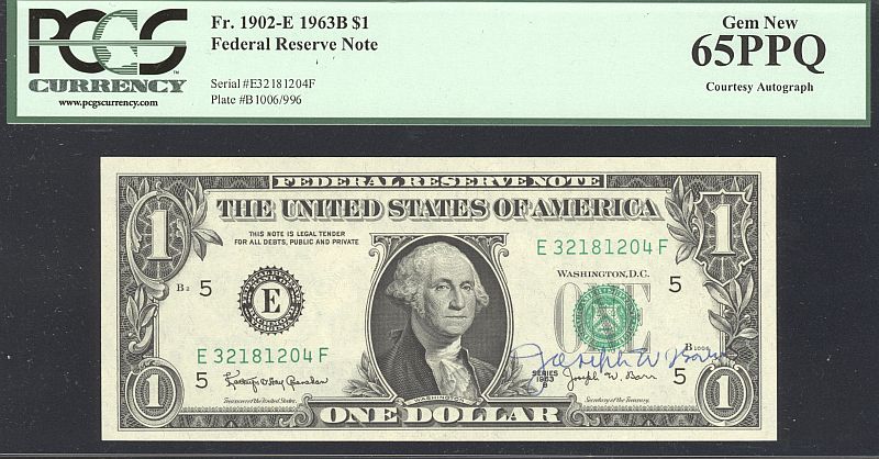 Fr.1902-E, 1963B $1 Autographed FRN, Joseph W. Barr, Sec. of Treasury, GemCU, PCGS65-PPQ